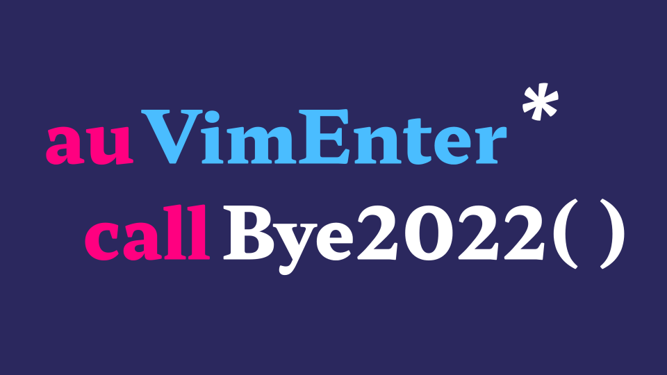 VimEnter 2022